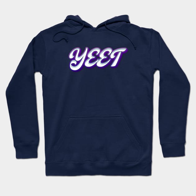 Yeet Hoodie by TipsyCurator